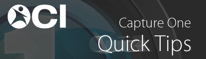 Capture One Quick Tips