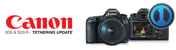 Canon 5DS & 5DS R - Tethering Update