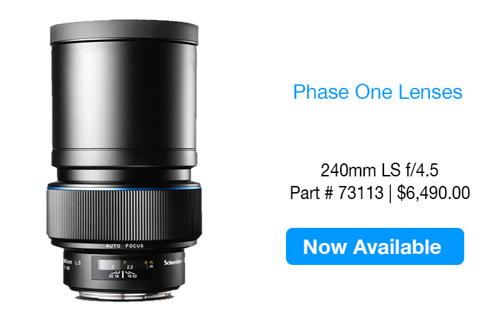 Capture Integration Phase One Blue Ring Lens 240 mm Lens Now Available