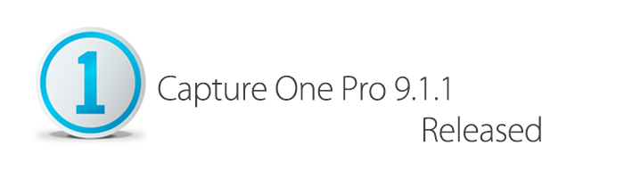 Capture One Pro 9.1.1 Released
